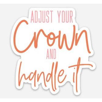 Adjust Your Crown and Handle It Sticker-Stickers-Painted Lavender