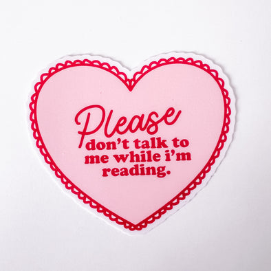 Please Don't Talk To Me While I'm Reading Sticker-Stickers-Painted Lavender