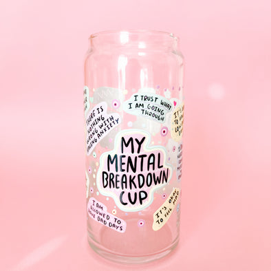 My Mental Breakdown Affirmations Glass Cup-Painted Lavender