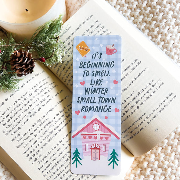 It's Beginning To Smell Like A Winter Small Town Romance Bookmark-Bookmarks-Painted Lavender