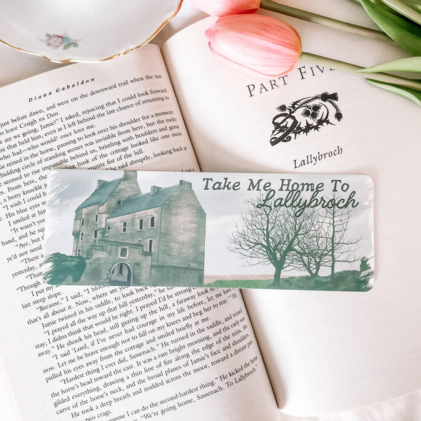 Take Me Home To Lallybroch Bookmark-Bookmarks-Painted Lavender