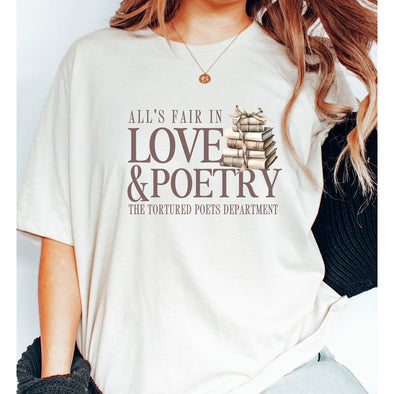 All's Fair In Love and Poetry Tshirt--Painted Lavender