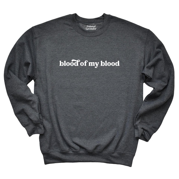 Blood of My Blood Minimal Classic Sweatshirt-Painted Lavender