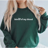 Blood of My Blood Minimal Classic Sweatshirt-Painted Lavender