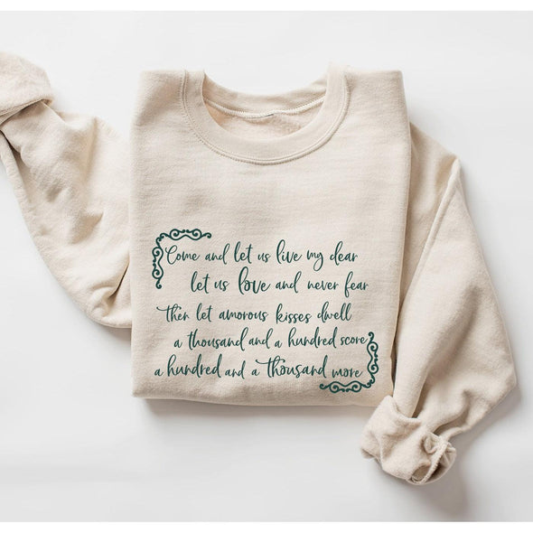 Come Let Us Live My Dear Crewneck Sweatshirt-Painted Lavender