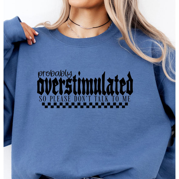 Probably Overstimulated Crewneck Sweatshirt-Painted Lavender