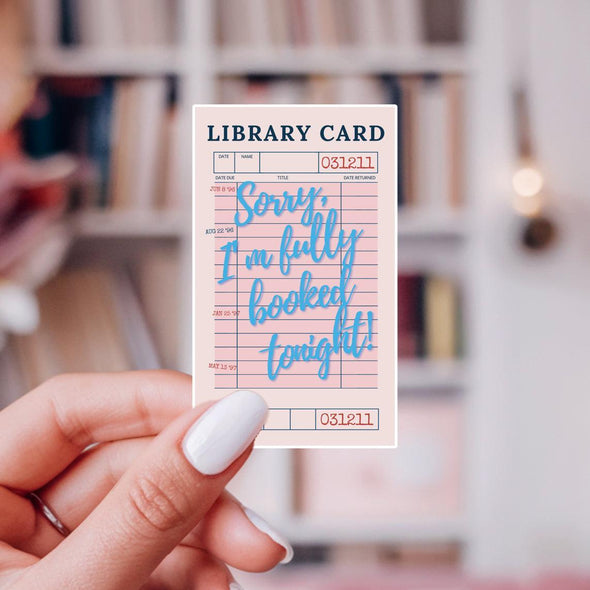 Sorry I'm Fully Booked Library Card Sticker - Blue-Stickers-Painted Lavender