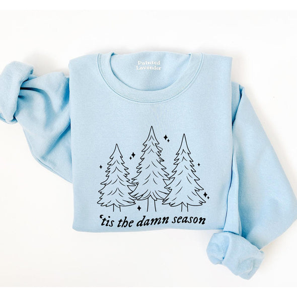 Tis The Damn Season Crewneck Sweatshirt--Painted Lavender