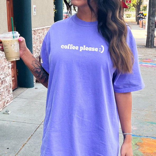 Coffee Please T-Shirt--Painted Lavender