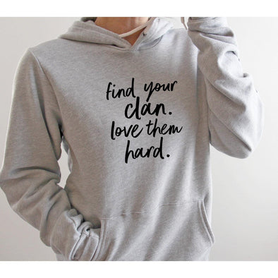 Find Your Clan Love Them Hard Hoodie--Painted Lavender