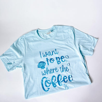 I To Be Where The Coffee Is Tee, Shimmer Blue--Painted Lavender