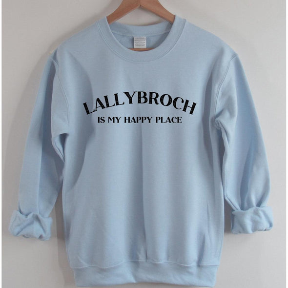 Lallybroch Is My Happy Place Sweatshirt--Painted Lavender