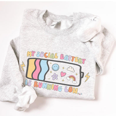 My Social Battery Is Running Low Graphic Sweatshirt-Painted Lavender