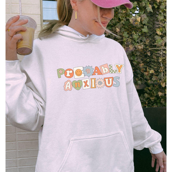 Probably Anxious Hoodie-Painted Lavender