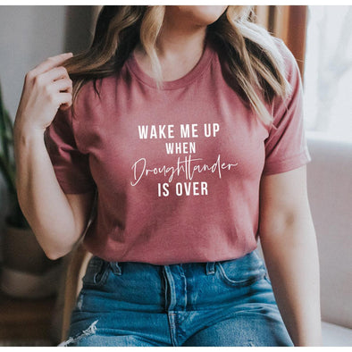 Wake Me Up When Droughtlander Is Over Outlander Tee-Painted Lavender