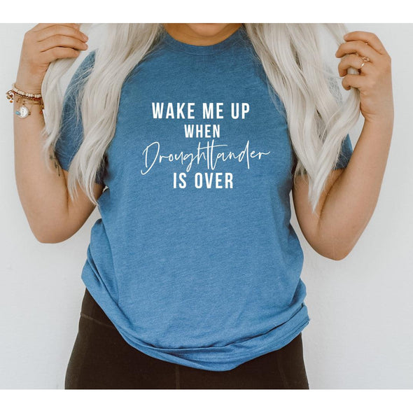 Wake Me Up When Droughtlander Is Over Outlander Tee--Painted Lavender